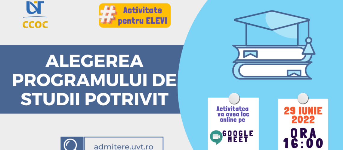 Webinar ,,Alegerea Programului De Studii Potrivit''